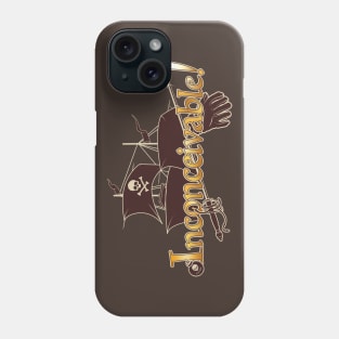 Inconceivable! The Sicilian Phone Case