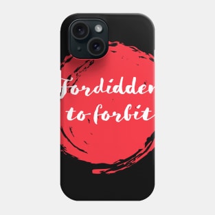 May68 FORBIDDEN Phone Case