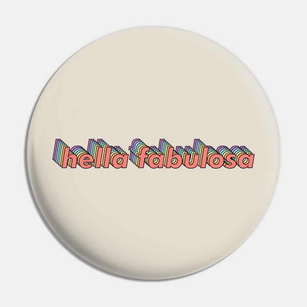 Hella Fabulosa Pin by proyectomangolab