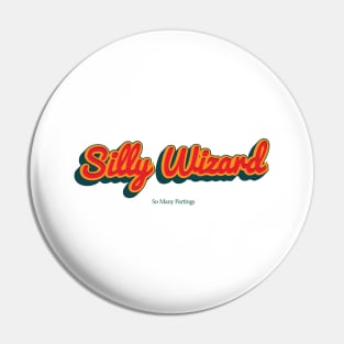 Silly Wizard Pin