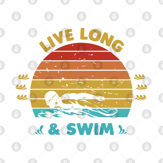 Live long and swim by Swimarts