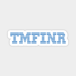 TMFINR - computer Magnet