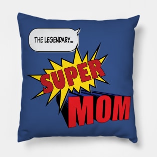 Supermom Pillow