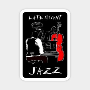 Late Night Jazz Magnet