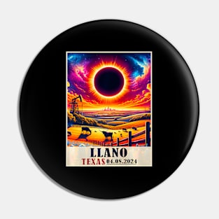 Llano Texas Total Solar Eclipse 2024 Totatily Pin