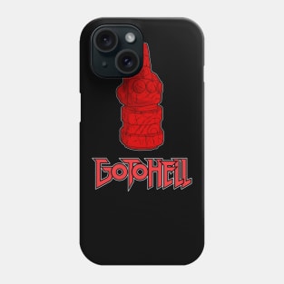 Go To Hell Phone Case