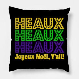 Heaux, Heaux, Heaux! Pillow