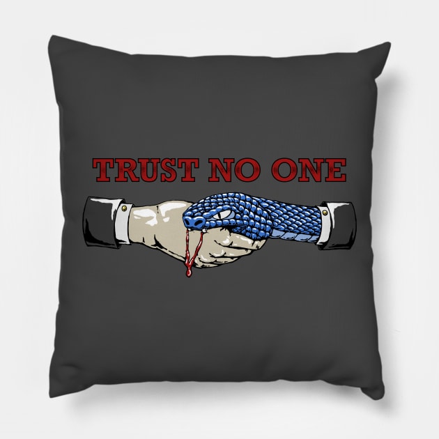 Trust no one Pillow by Zek1313