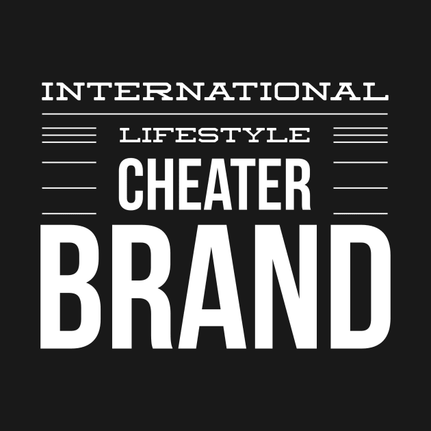 International Lifestyle Cheater Brand by mivpiv