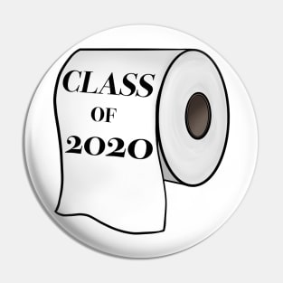 Class of 2020 Toilet Paper Pin