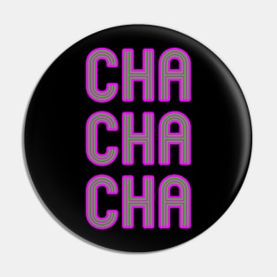 Cha Cha Cha Pin