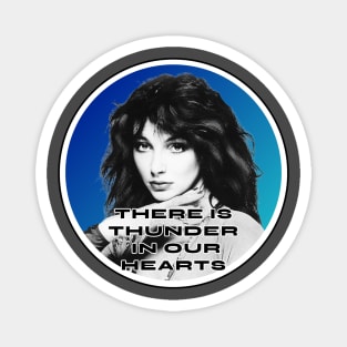 Thunder in our hearts Magnet