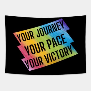 Your journey, your pace, your victory. Tapestry