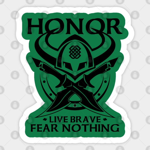 Viking Warrior Honor Live Brave Fear Nothing Viking Sticker