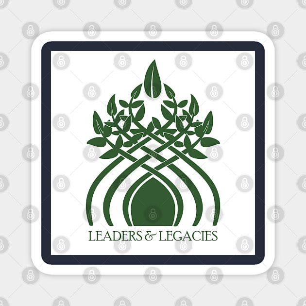 Iconic Leaders N Legacies Logo Magnet by LeadersNLegacies