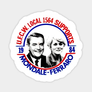 MONDALE-FERRARO 1984 Magnet