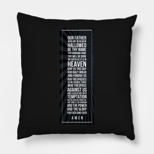 The Lord’s Prayer Subway style (white text on black) Pillow