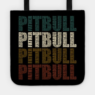 Putbull Dad - Funny Dog Lovers Gift For Papa Tote