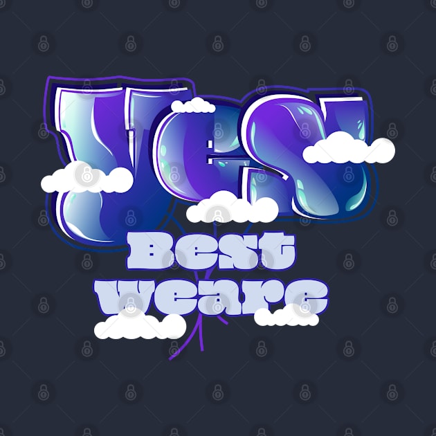 Yes Best We Are by vectorhelowpal