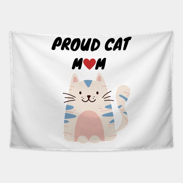 Proud Cat Mom Tapestry by Simple D.