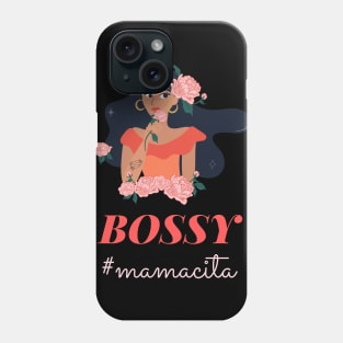 Bossy Mamacita Empowerment Phone Case