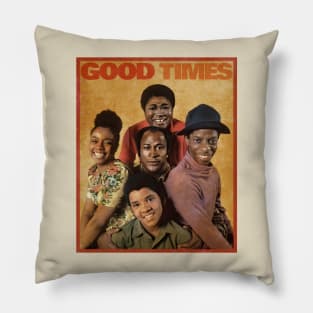 Good Times Pillow