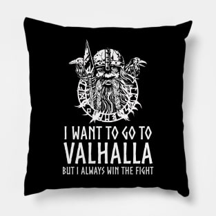 Norse Mythology - I Want To Go To Valhalla - Viking God Odin Pillow