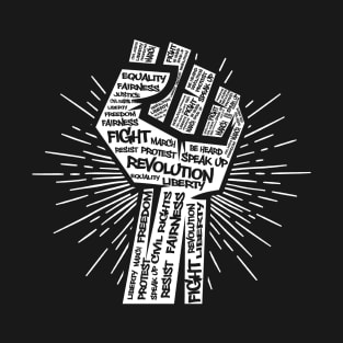 Civil Rights Black Power Fist Justice Revolution Design T-Shirt