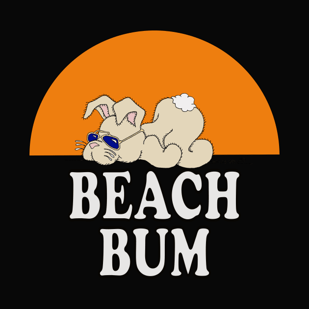 BEACH BUM Bunny T Shirt by ScottyGaaDo by ScottyGaaDo