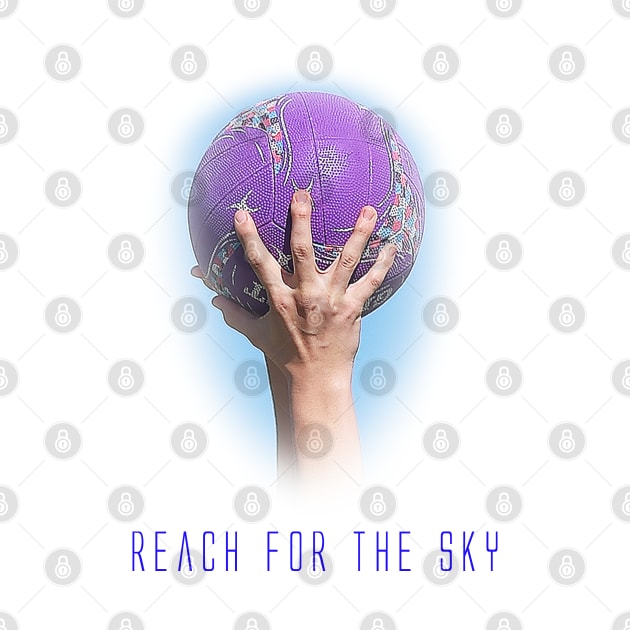 Netball - Reach for the Sky by MattNQ