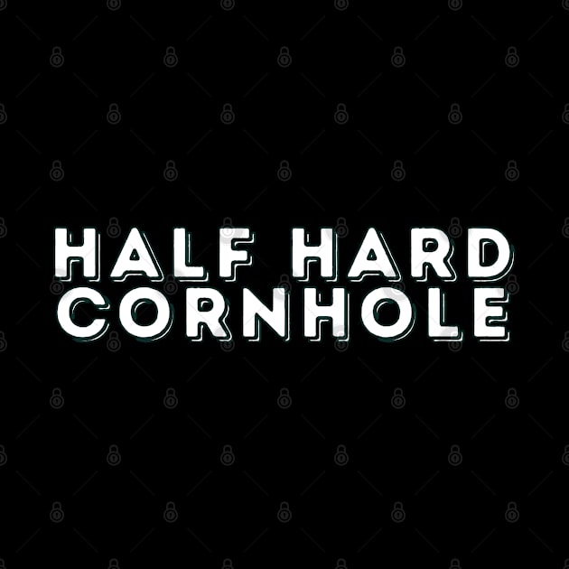 Half Hard Cornhole by Eldorado Store