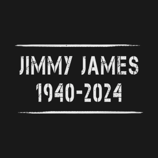 Jimmy James 1940 2024 Music D35 T-Shirt