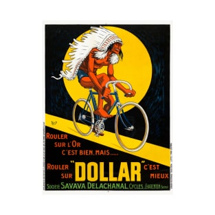 Rouler sur Dollar France Vintage Poster 1922 T-Shirt