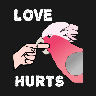 Love Hurts Rose-breasted Galah Cockatoo Parrot Biting T-Shirt