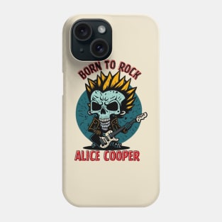 Born to rock Alice Cooper // Aesthetic Phone Case