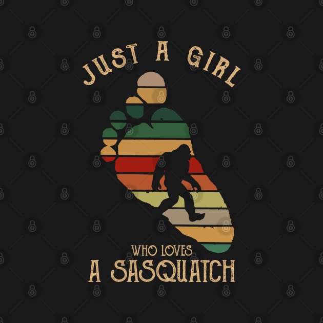 Just a girl who loves Sasquatch - Just a girl who loves Bigfoot by JameMalbie