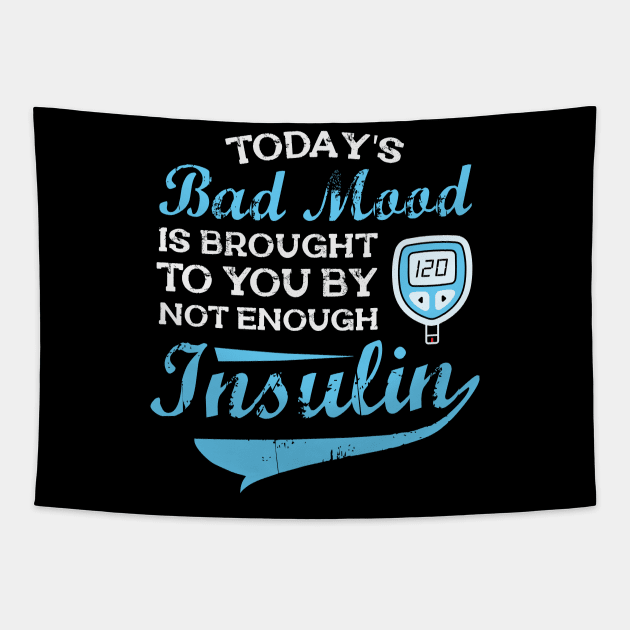 Not Enough Insulin - Funny Diabetic Tapestry by Depot33