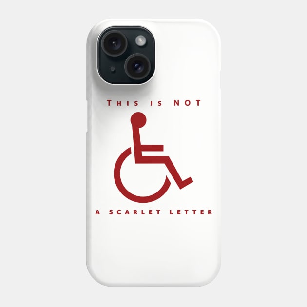 Not a Scarlet Letter Phone Case by Kimberle