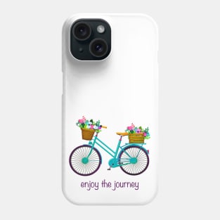 "Enjoy the Journey" Bike with Flower Baskets Phone Case