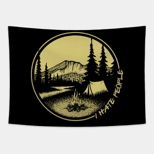 I hate people camping outdoors Tapestry