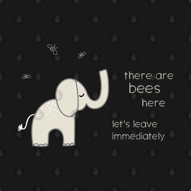 Animal memes: There are bees here, let's leave immediately (light text) by Ofeefee