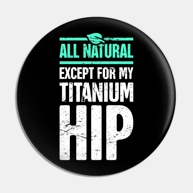 Titanium Hip Joint Replacement Hip Surgery Hip Pin Teepublic 7733