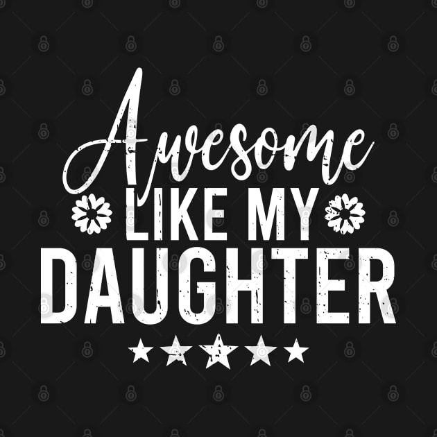 Awesome Like My Daughter by angel