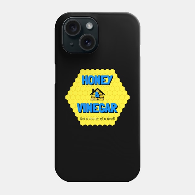 Honey and Vinegar Realty Phone Case by maninsidetees