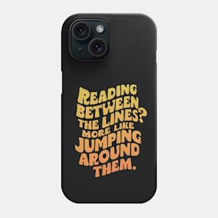 Dyslexia humor funny Phone Case