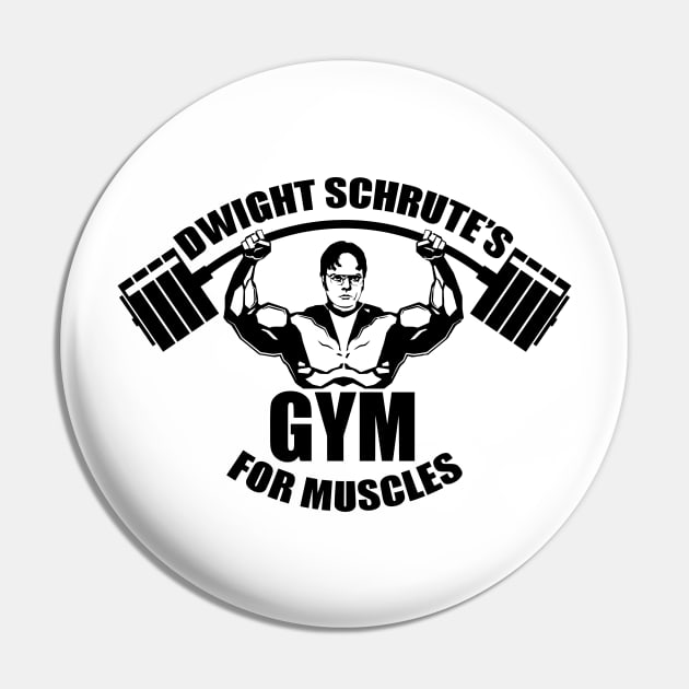 Dwight Schrute's Gym For Muscles Pin by GloriousWax