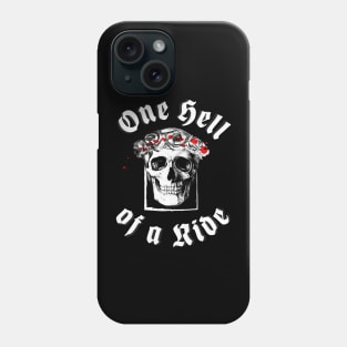 One hell Of a Ride - Rose Skull Simple Classic Phone Case