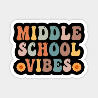 Middle School First Day of School Back to School Magnet