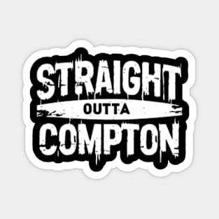 Straight outta compton Magnet