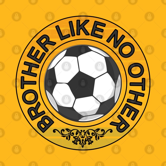 Brother like no other soccer player bro gift idea by alcoshirts